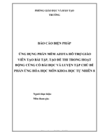 3011. (SKKN) ỨNG DỤNG AZOTA HỖ TRỢ GV TRONG HOẠT ĐỘNG LUYỆN TẬP VÀ CỦNG CỐ CHỦ ĐỀ PHẢN ỨNG HÓA HỌCpdf